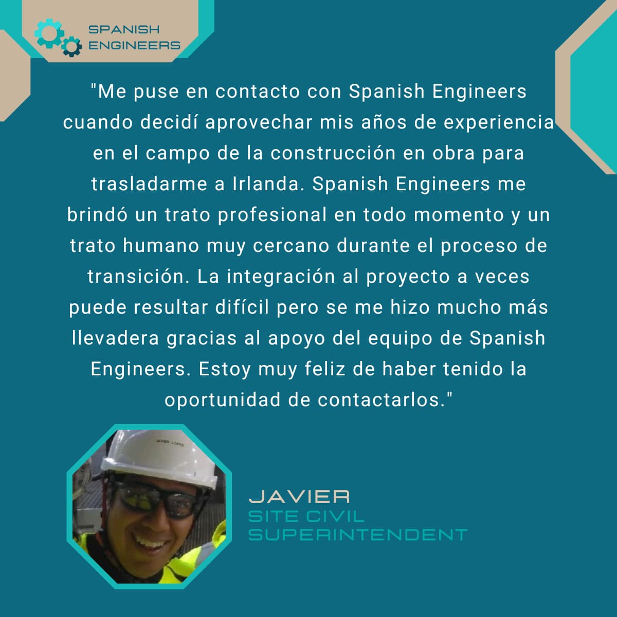 Javier, Site Civil Superindendent, engineers in spanish, engineer