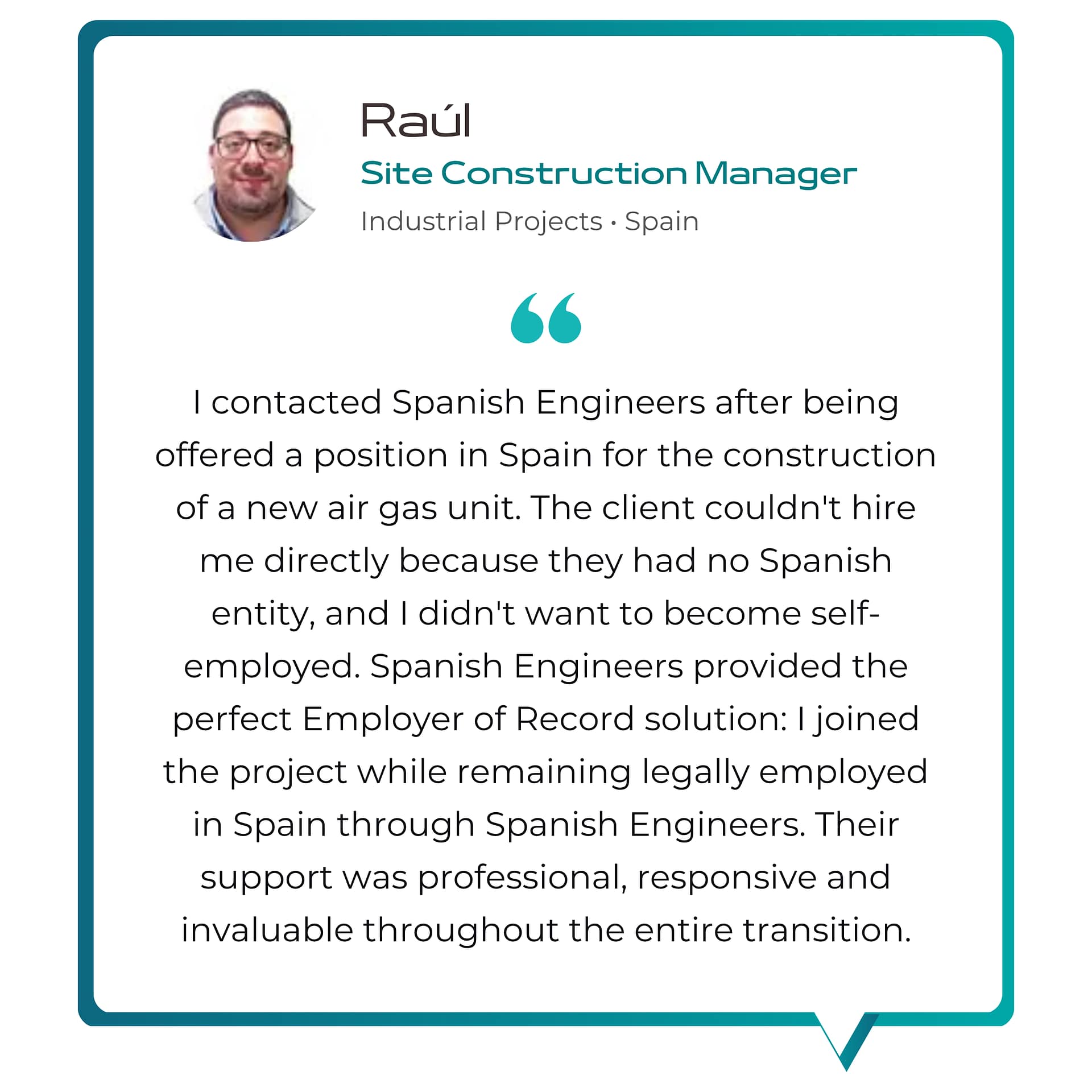 Site Construction Manager Industrial projects testimonial - Spanish Engineers